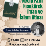 Necip Fazıl Kısakürek – İman ve İslam Atlası Kitab Tahlili