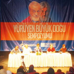 Yürüyen Büyük Doğu Sempozyumu Açılış Konuşması