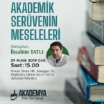 Akademik Serüvenin Meseleleri – İbrahim TATLI
