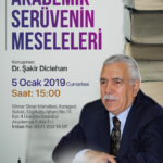 Dr. Şakir Diclehan – Akademik Serüvenin Meseleleri