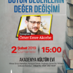 ‘Bütün Değerlerin Değer Değişimi’ – Ömer Emre Akcebe