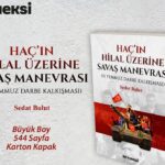 Haç’ın Hilâl Üzerine Savaş Manevrası