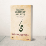 “İslâmî Ölçüler Yerli Yerinde… Ya Ona Bakan Göz Nerede?”